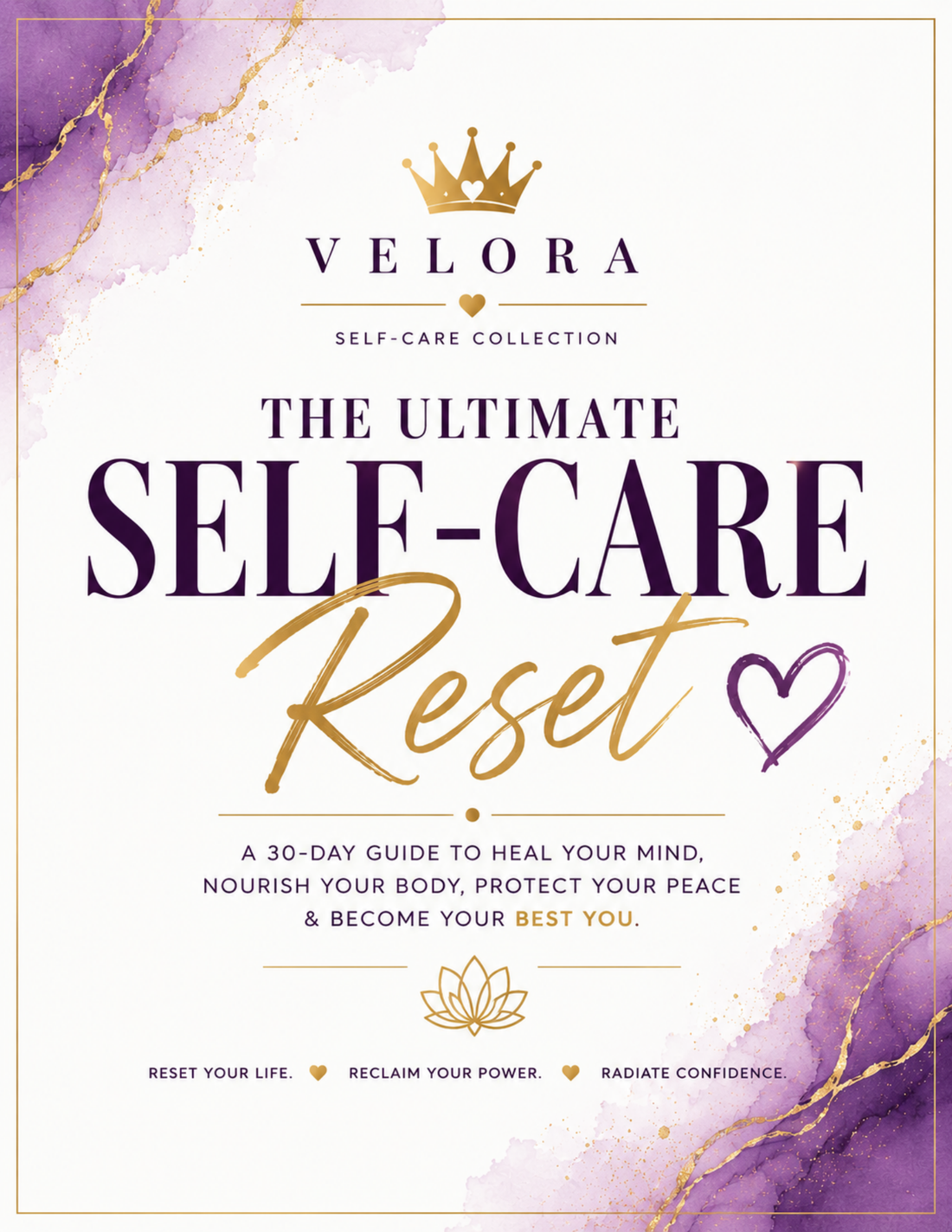 The Ultimate Self-Care Reset | 38-Page Digital E-Book